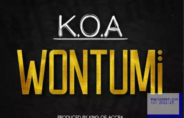 King of Accra - Wontumi
